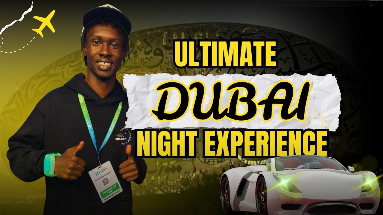 Dubai Night Experience!