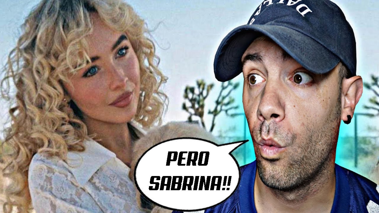 Y ESTE VÍDEO SABRINA? 😱😍 REACCIÓN a Sabrina Carpenter - Manchild 💖💖💖