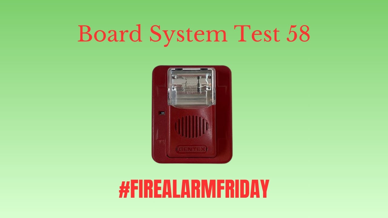 Board System Test 58 with the Fire Lite MS-5UD l #FireAlarmFriday