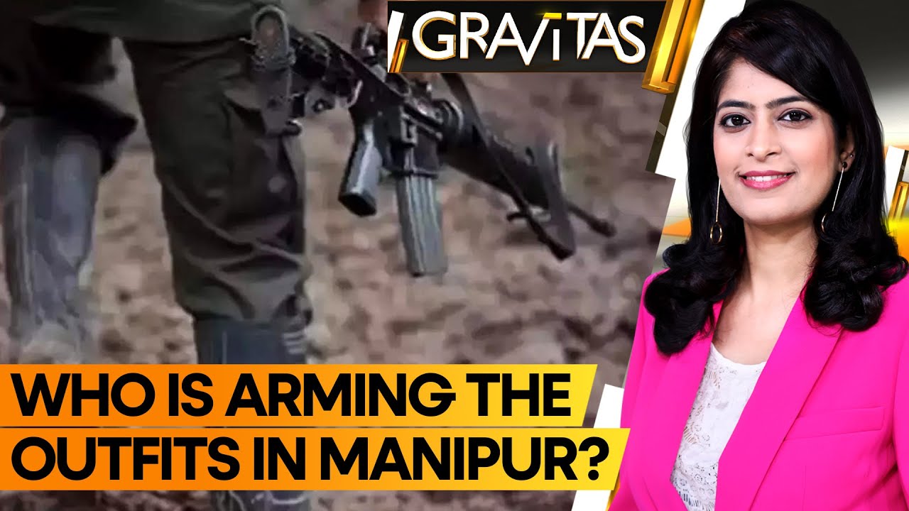 Gravitas | Manipur Violence: Guns from China, Drugs from Burma, Deaths in India? | WION