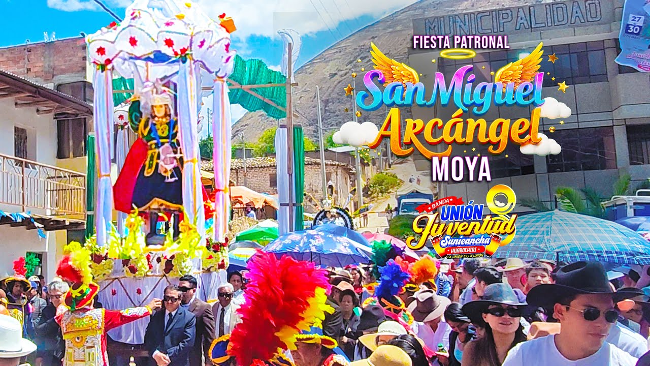 Fiesta Patronal San Miguel Arcángel en Moya 2024 - Banda Unión Juventud Sunicancha