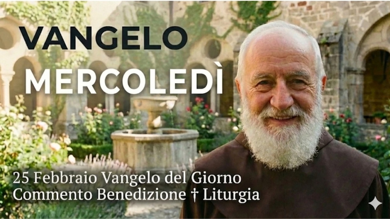 25 Febbraio La Parola di Padre Pio Commento Benedizione ☩ Riflessione Biblica
