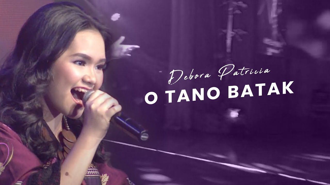 Deborah Patricia - O Tano Batak