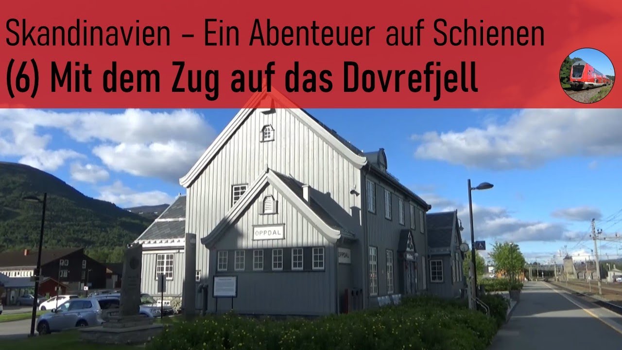 Mit dem Zug auf das Dovrefjell (Dovrebahn Trondheim-Kongsvoll - Skandinavien 6/11)