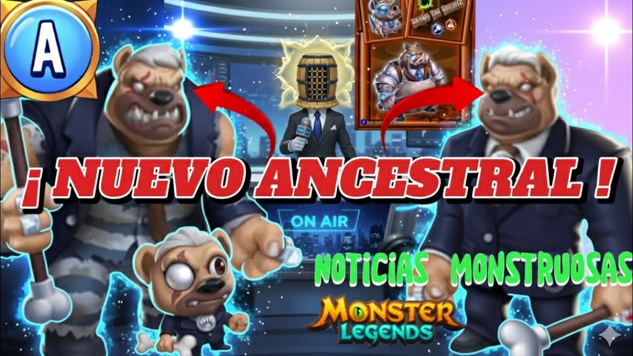 ¡ NUEVO ANCESTRAL REVELADO !😱 Las noticias Monstruosas | 💥 Monster Legends 