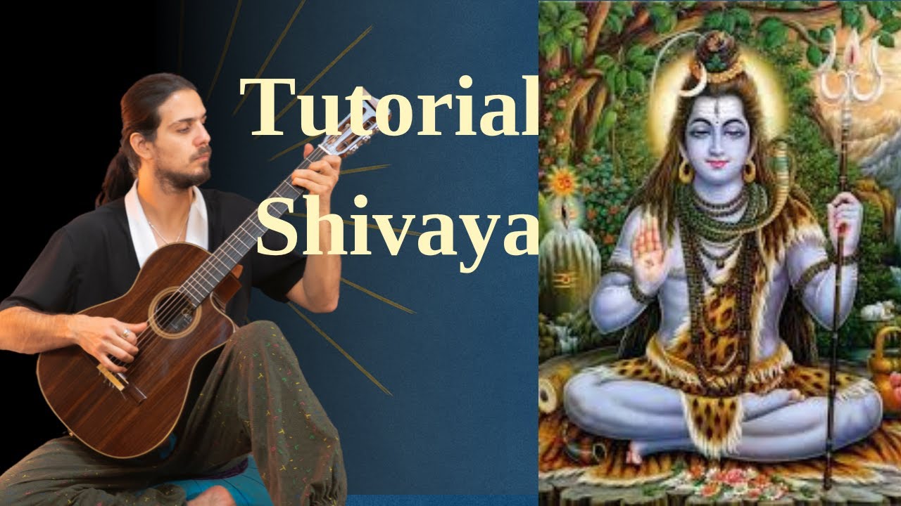 Tutorial Shivayah: Mantra a Shiva - Música de Shimshai, Música Medicina, Guitarra y Canto