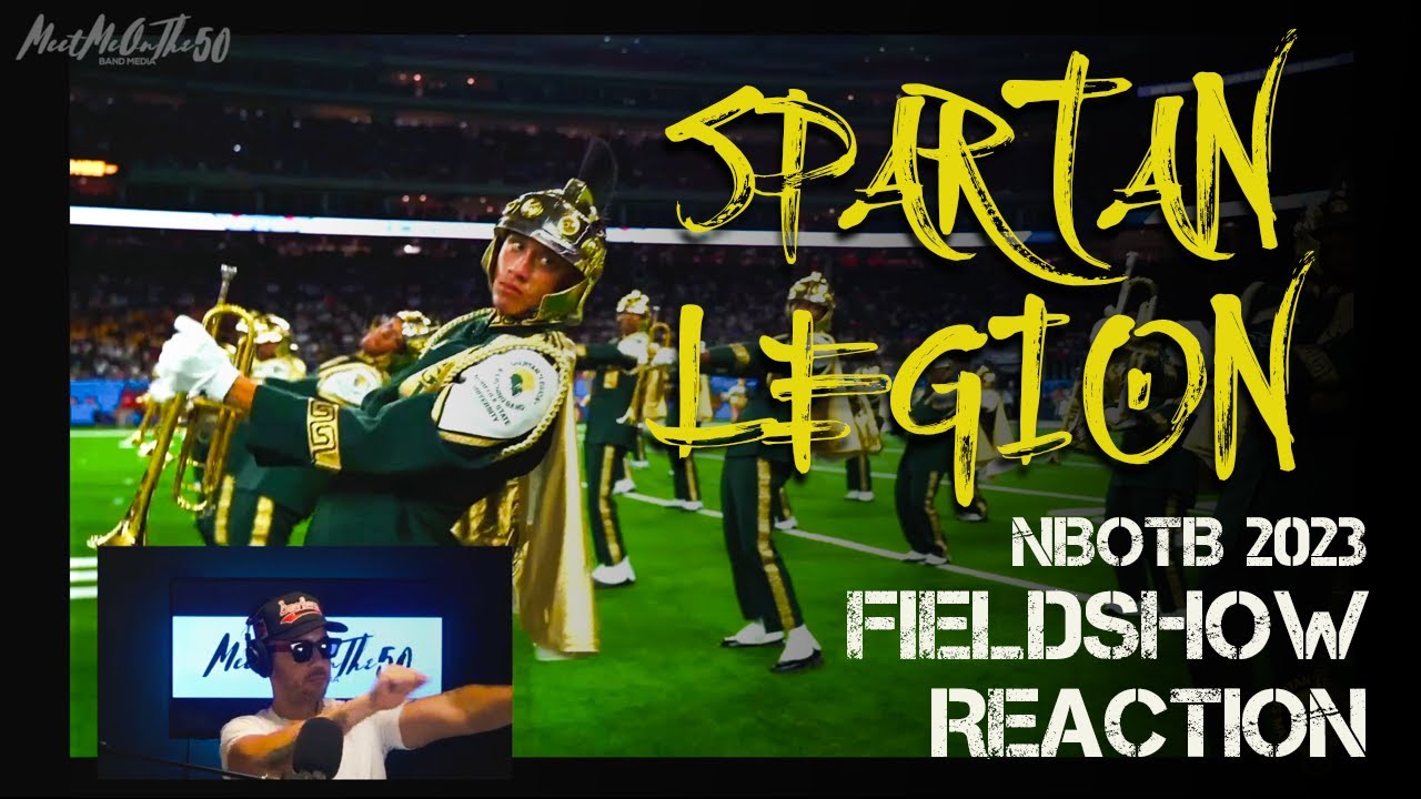 Fieldshow Reaction: Norfolk State Univ. Spartan Legion - National BOTB 2023