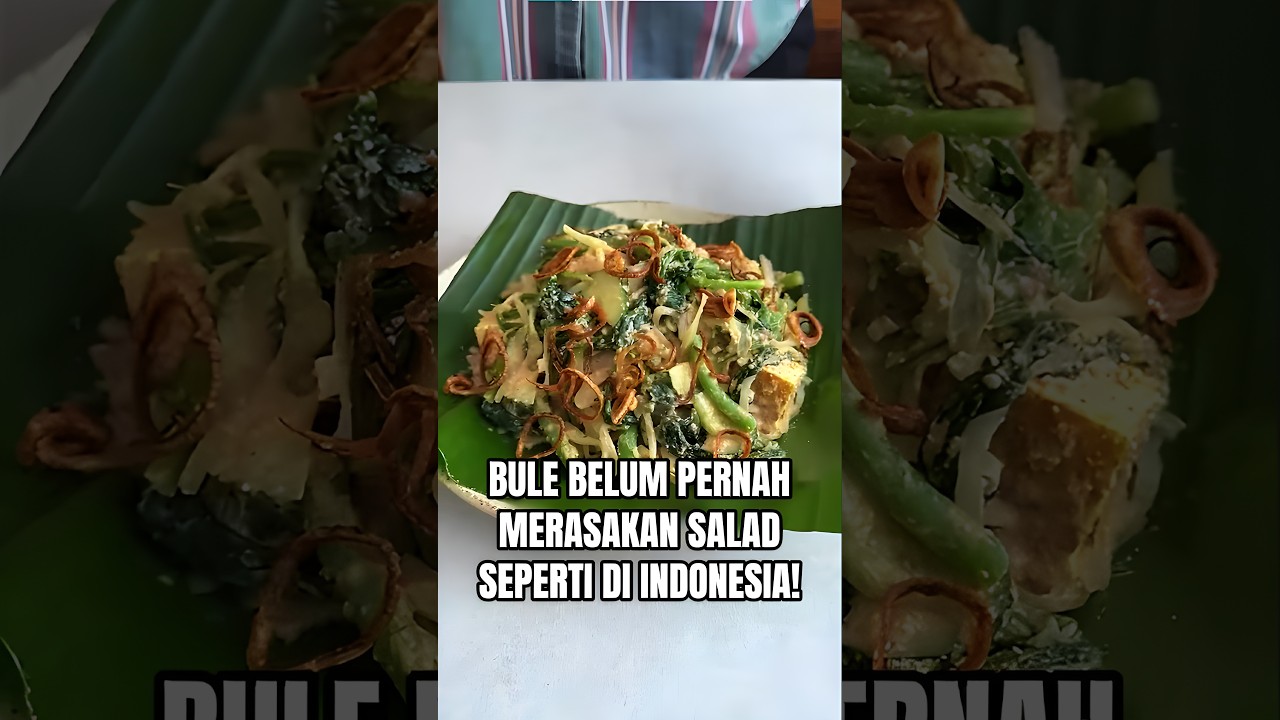 Bule Belum Pernah Merasakan Salad Seperti Di Indonesia! #viralvideo #shorts #reaksibule