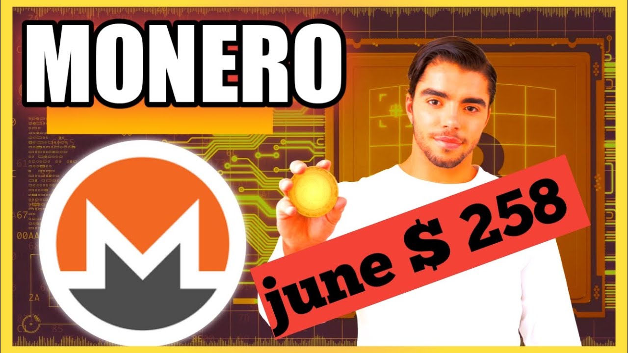 Monero XMR COIN PRICE PREDICTION 2022 - 1 Monero will be worth $ 258