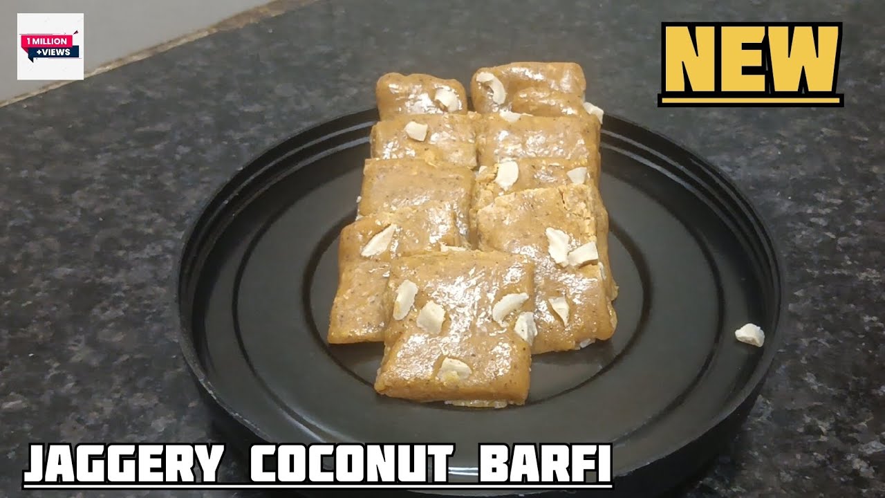Coconut jaggery healthy barfi recipe 