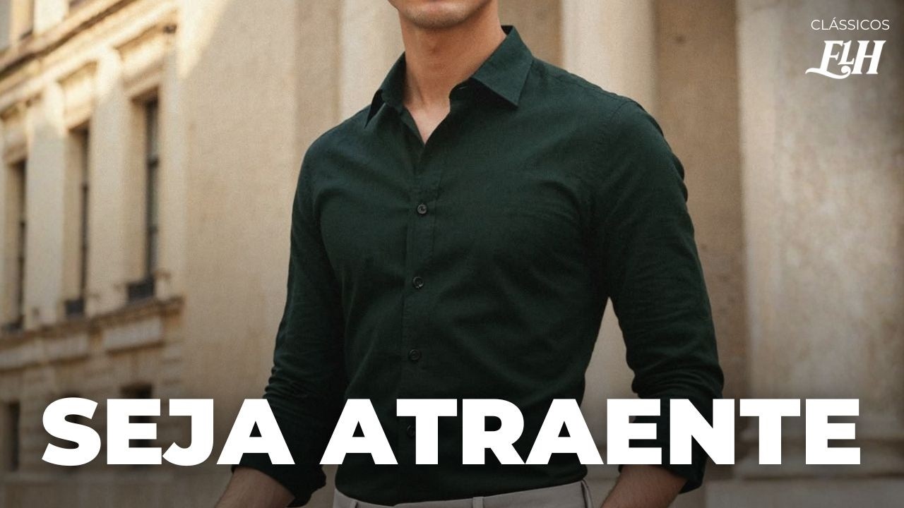 4 dicas científicas para ser mais ATRAENTE