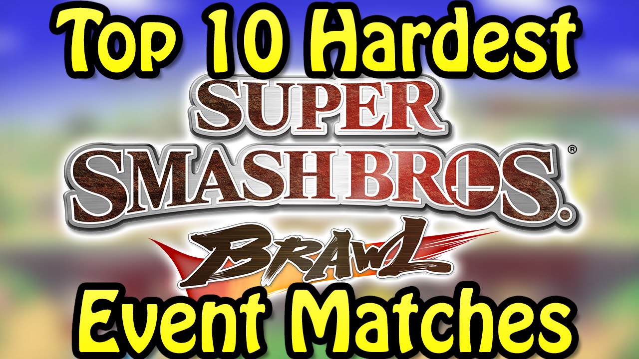 Top 10 Hardest Super Smash Bros. Brawl Event Matches