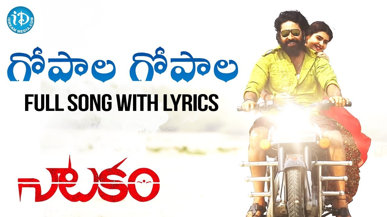 Natakam Movie Songs || Gopala Gopala Full Song - Lyrical || Sai Kartheek