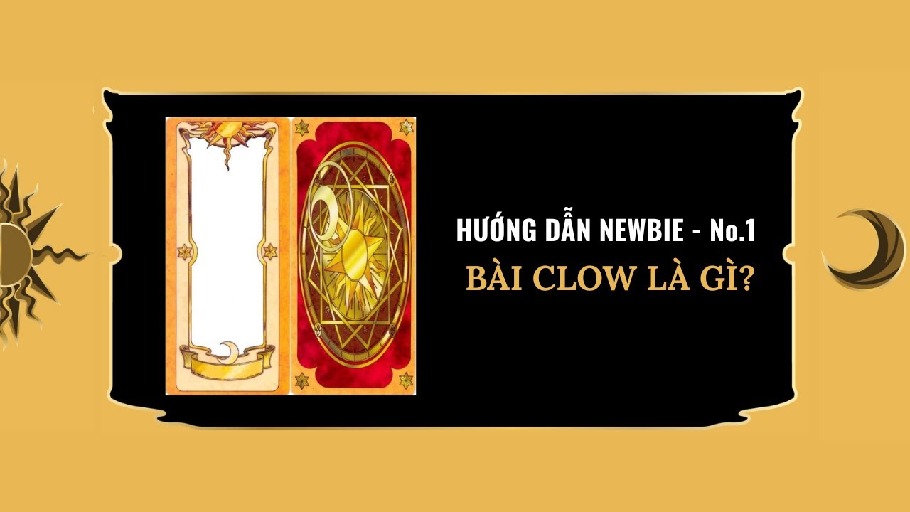 Bài Clow là gì?