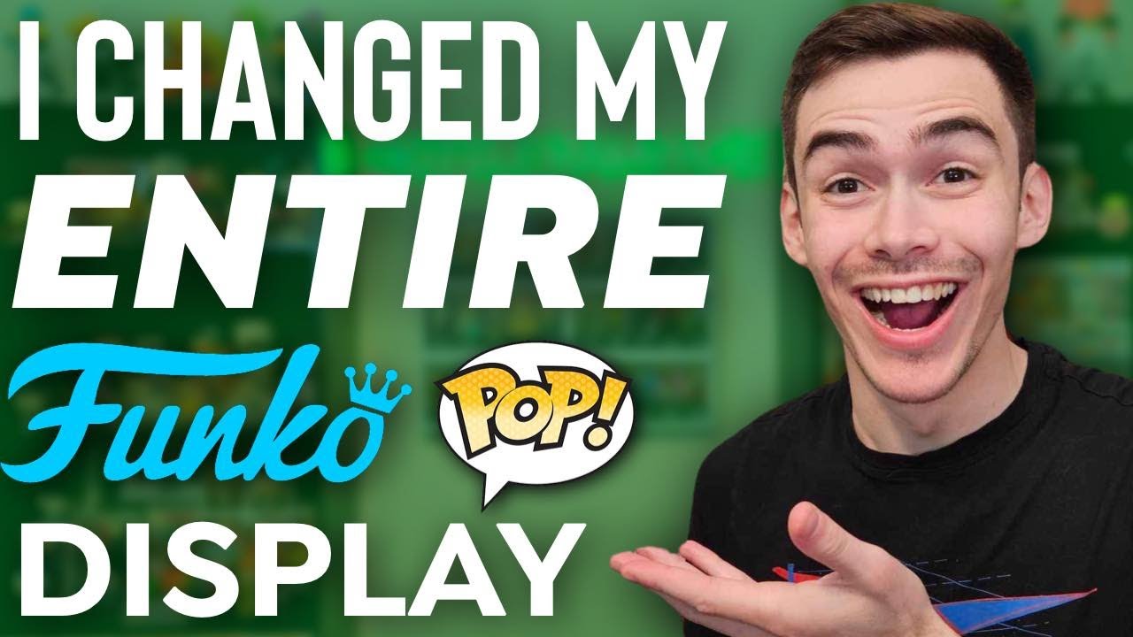 Switching My Funko Pop Display!