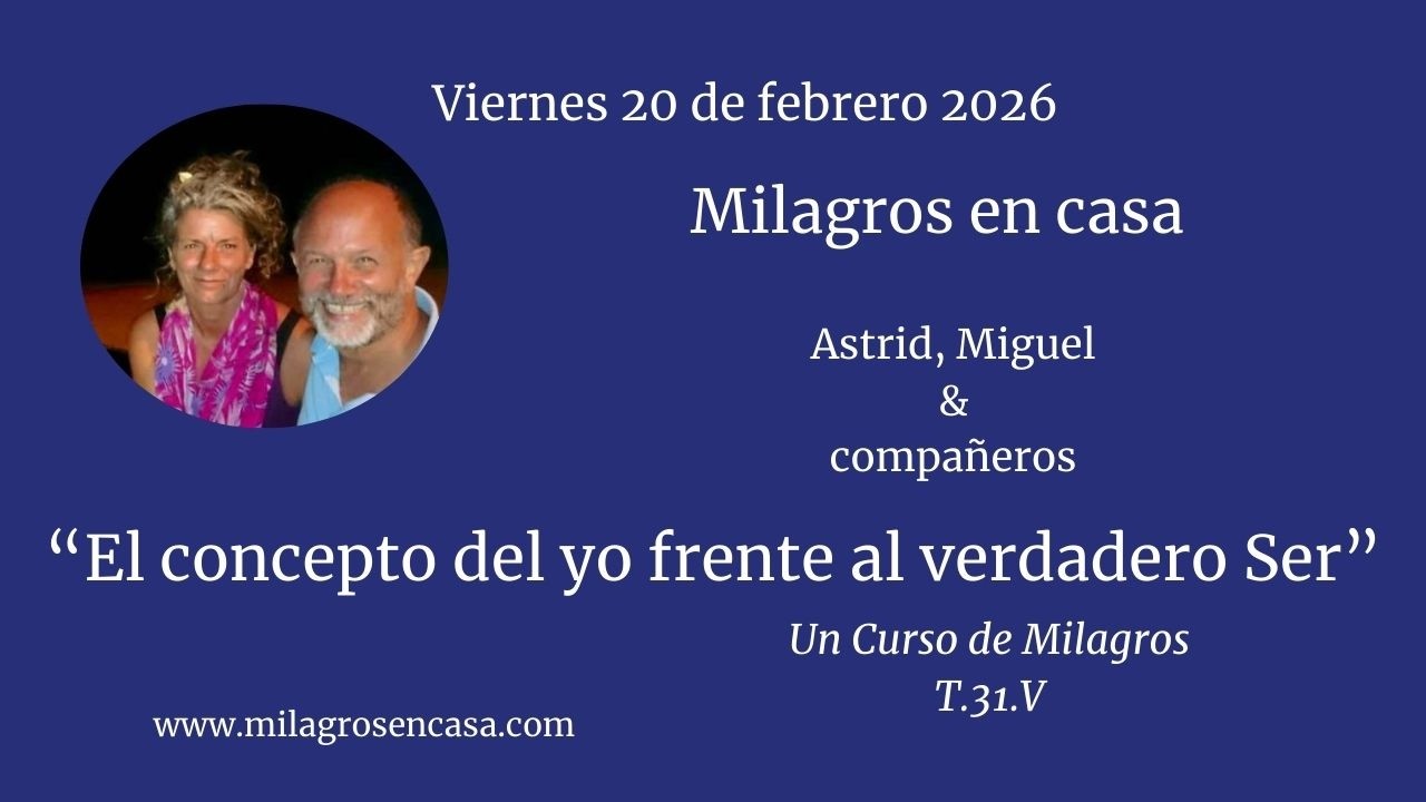 El concepto del yo frente al verdadero ser. T-31.V
