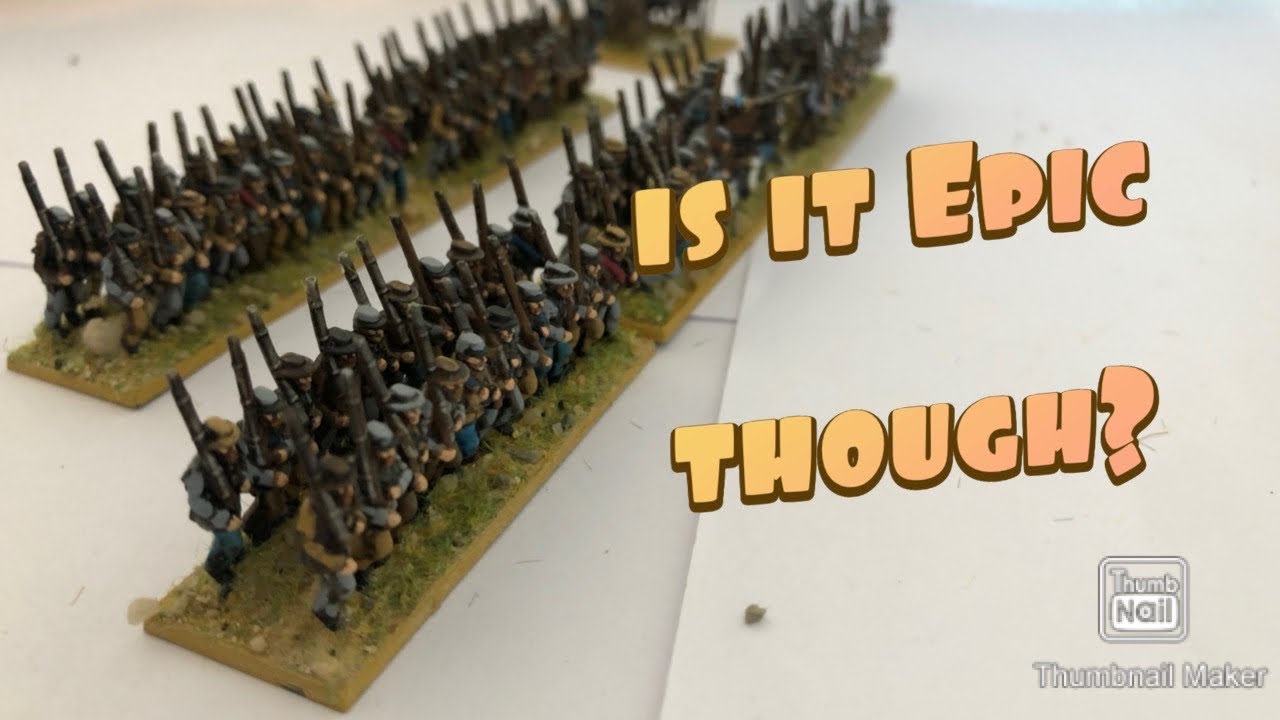 Warlord Games Epic ACW. My thoughts
