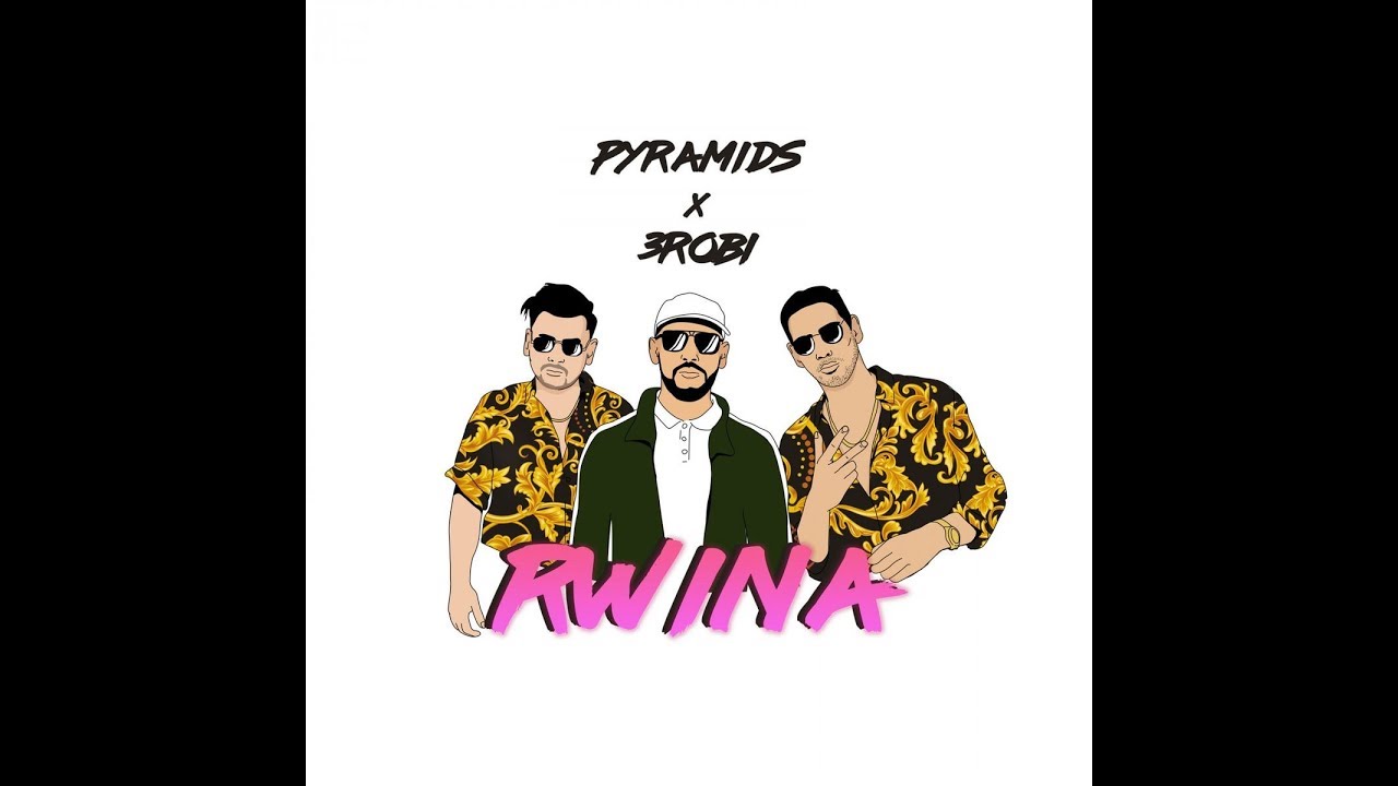 3robi ft. Pyramids - Rwina