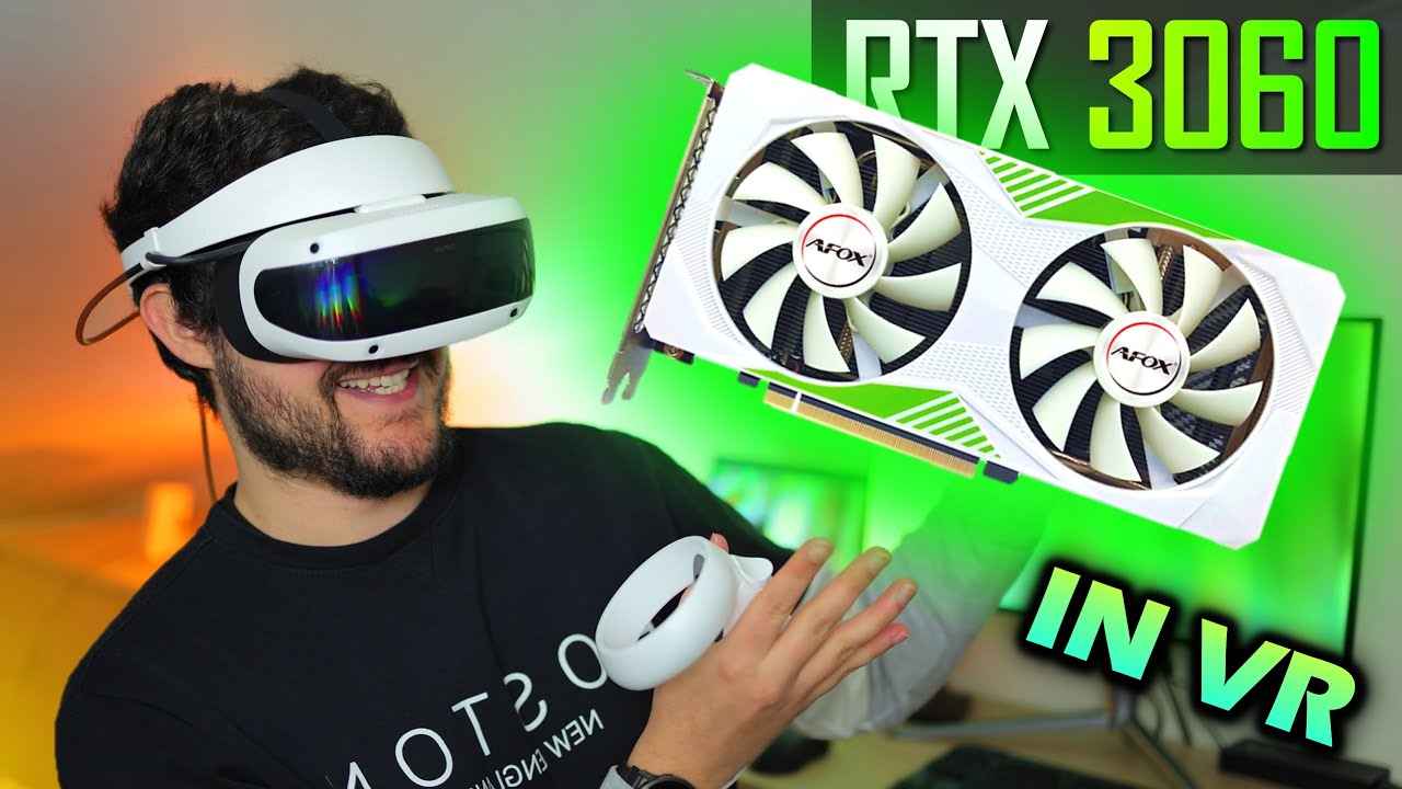 RTX 3060 — Можно ли запустить VR? (Протестировано 10 игр)