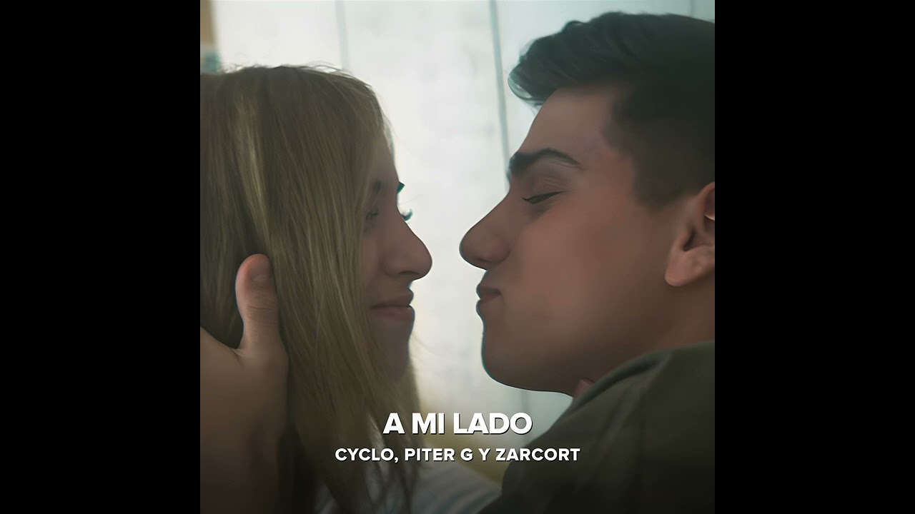 A Mi Lado - Cyclo, Piter G y Zarcort (Instrumental Original)