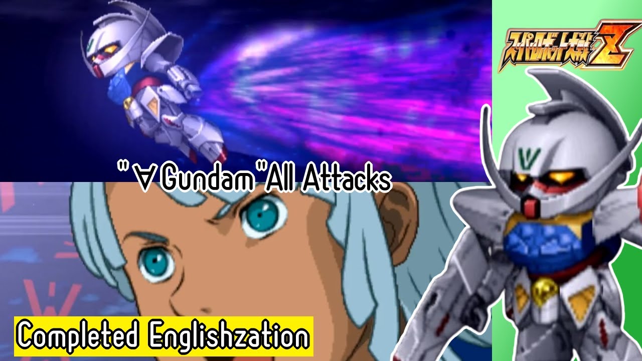 【SRW Z】"Turn A Gundam" All Attacks (English Translations)