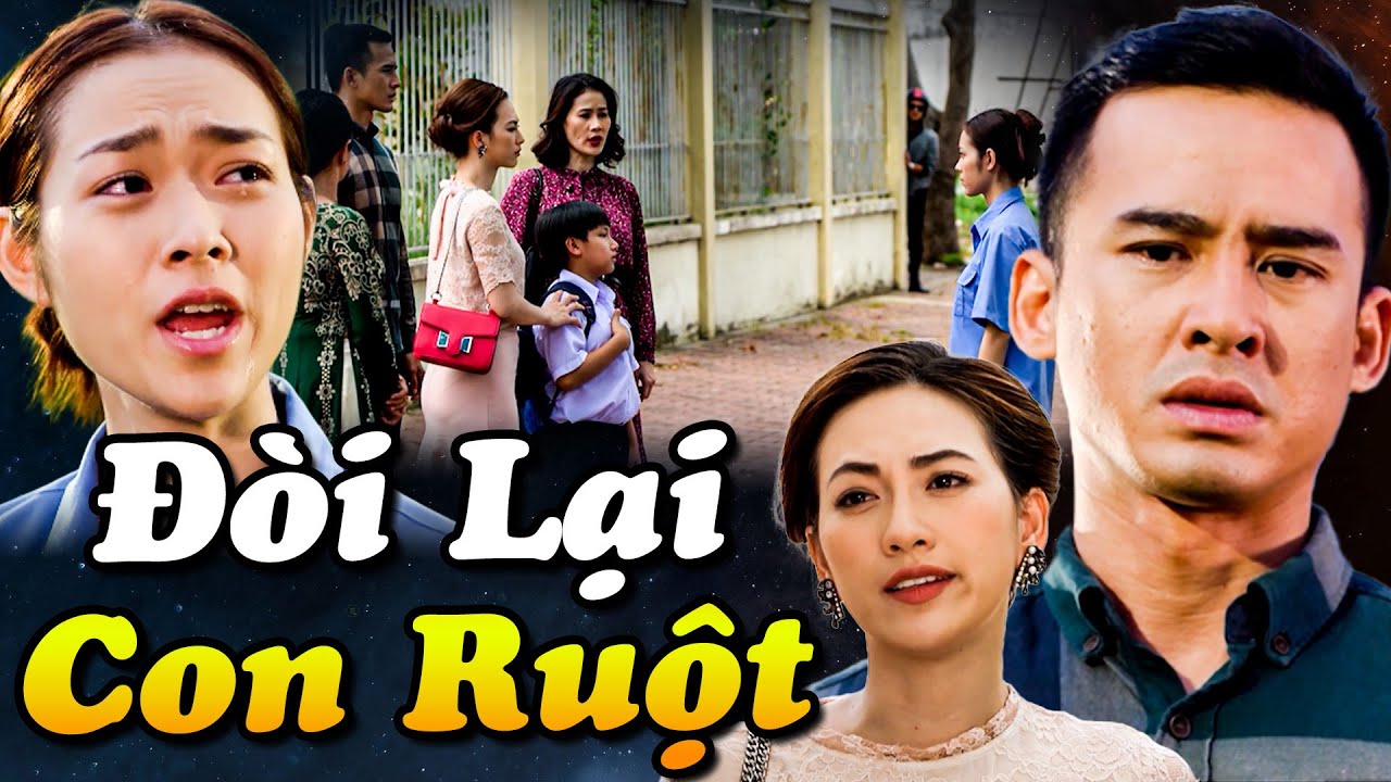Đ&Ograve;I LẠI CON RUỘT | Phim Truyện Việt Nam Mới Hay Nhất 2026 | Phim Drama Việt Nam | Phim Việt Nam