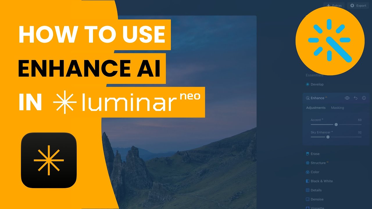 Enhance AI in Luminar NEO &ndash; 2025 Full Tutorial