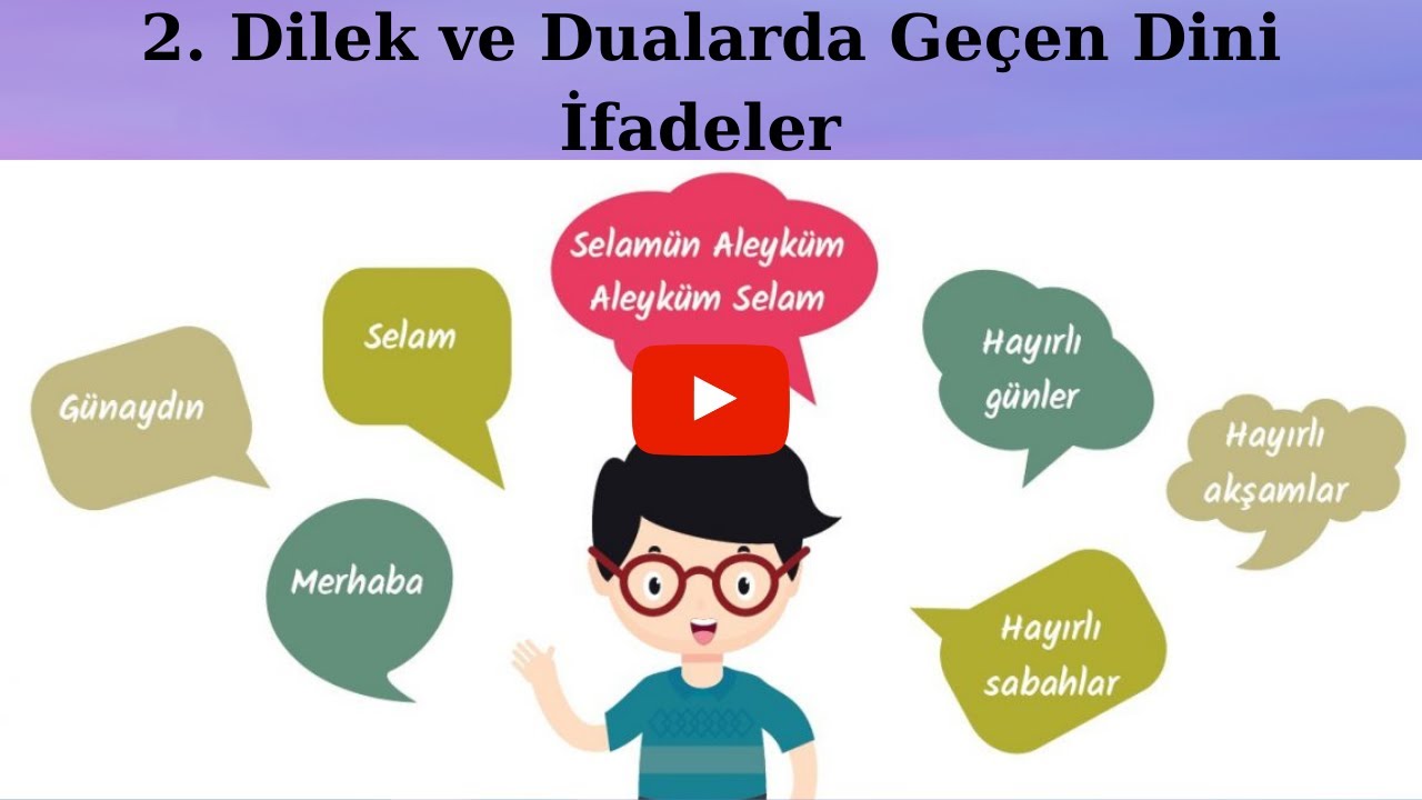 4.SINIF 1.&Uuml;nite 2. Dilek ve Dualarda Ge&ccedil;en Dini İfadeler                      #Diniifade  #İnşaallah