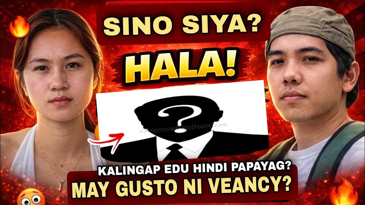 VEANCY MAY NAGKAGUSTO? HALA SINO SIYA? KALINGAP EDU HINDI PAPAYAG?  KALINGAP RAB 