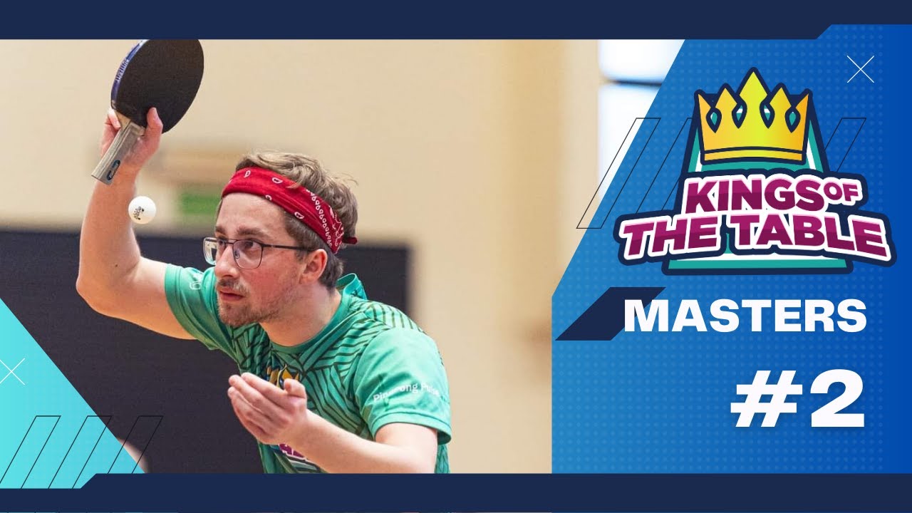 Kings of The Table - Match Highlights (Masters 2)