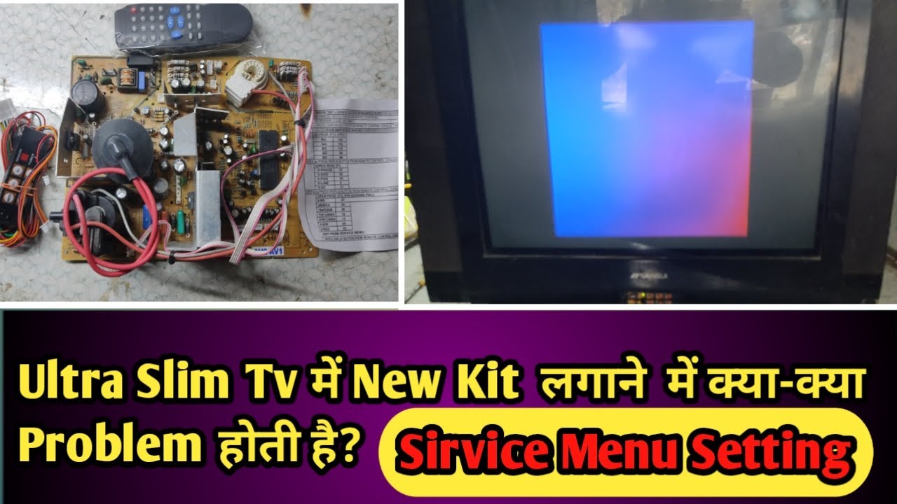 New Kit Installation In Ultra Slim Tv ! New Ultra Slim Tv Kit Sirvice Menu Setting