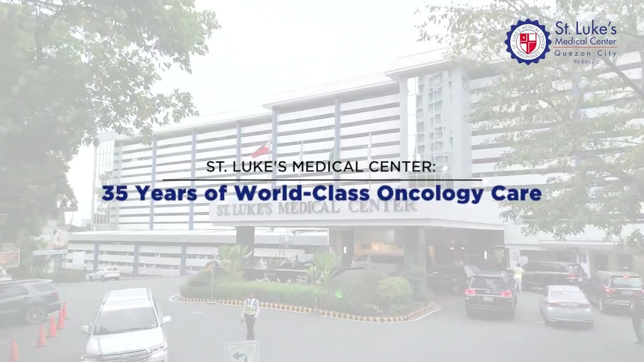St. Luke's Medical Center-Quezon City Celebrates 35 Years of world-class Oncology Care