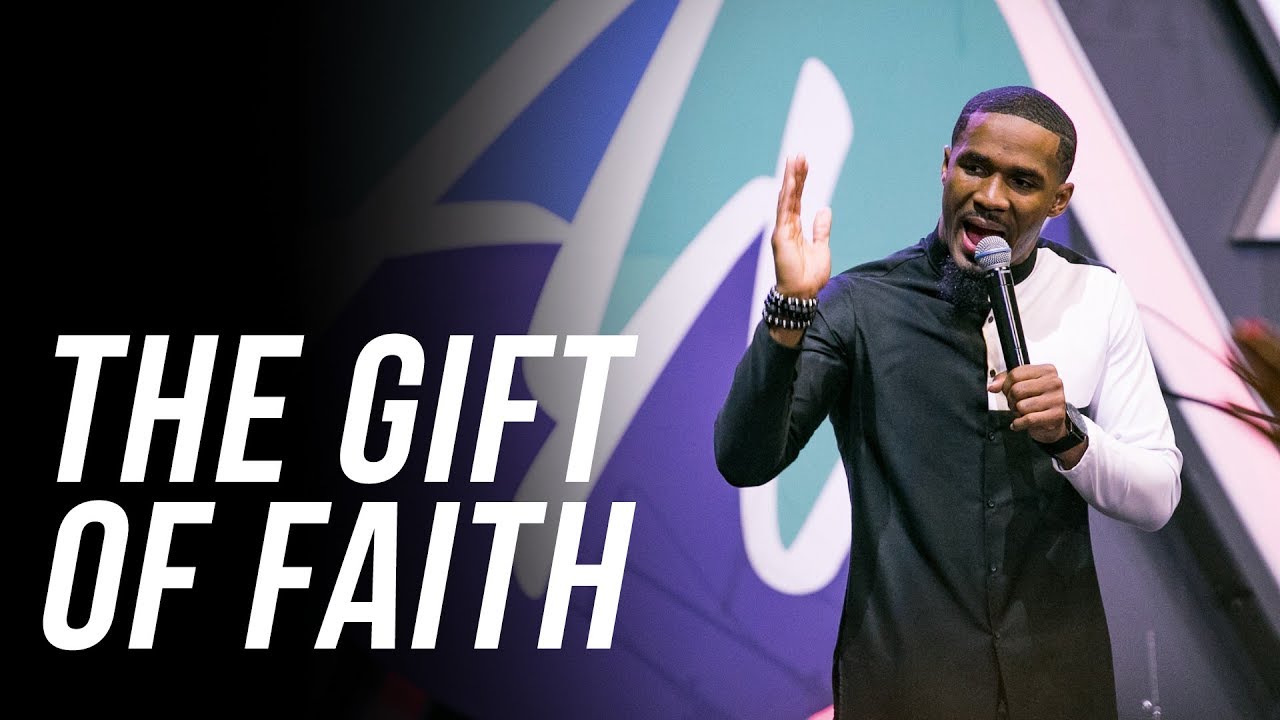 He Gave Gifts To Men | Dr. Matthew Stevenson | The Gift Of Faith