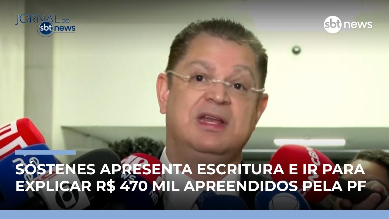 Sóstenes apresenta escritura e IR para explicar R$ 470 mil apreendidos pela PF | #JornaldoSBTNews