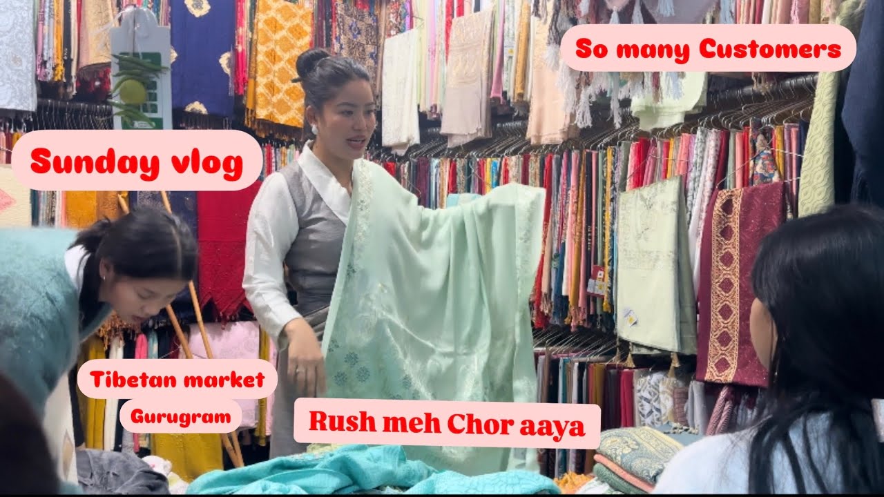 Sunday Vlog//So many Customers|Tibetan market||Rush meh Chor #gurugram #tibetanvlogger #haryana