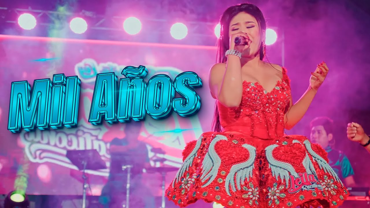 Leila Sucaticona - Mil Años / Huayno Sureño Peruano