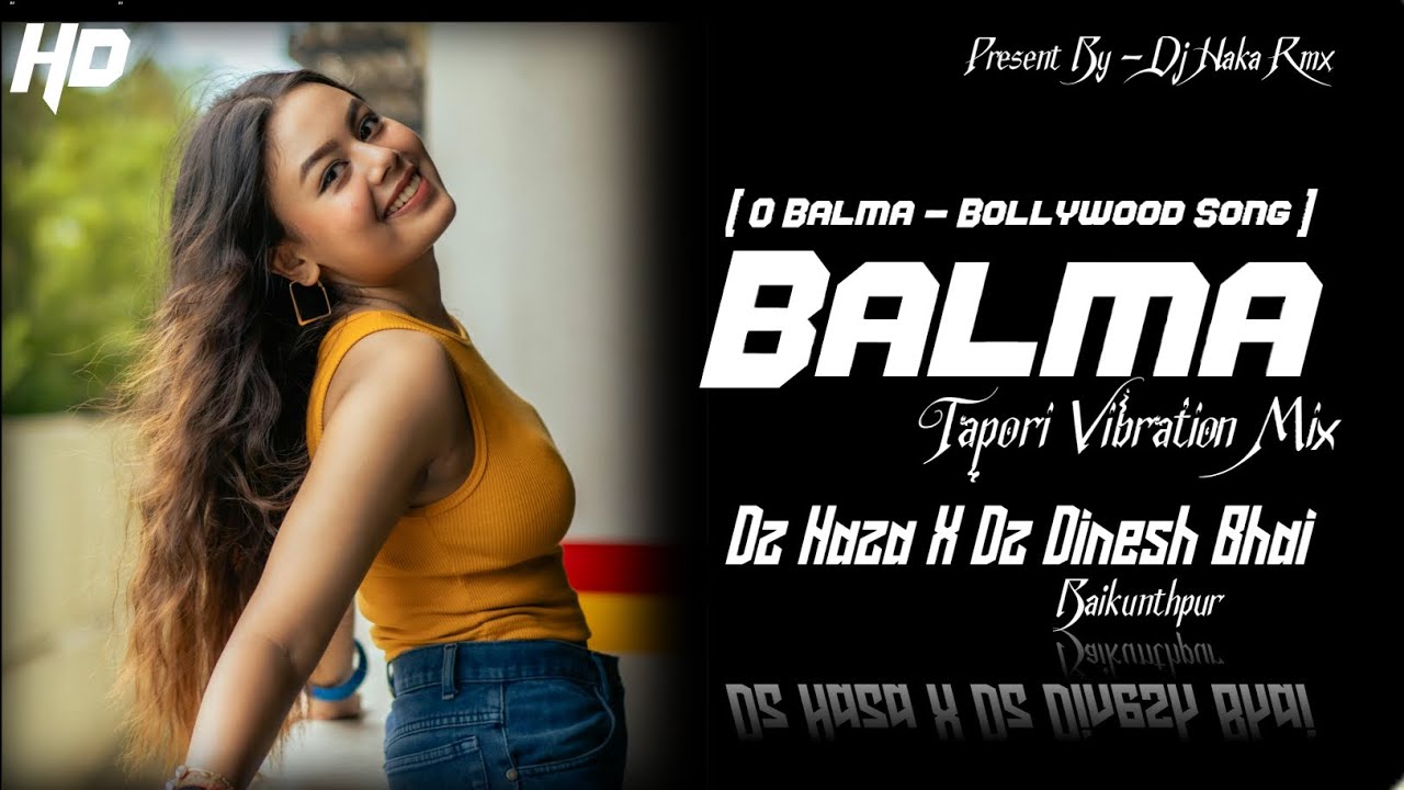 O Balma - Tapori Vibration Mix || Bass King Baikunthpur || Dz Raja X Dz Dinesh Bhai 