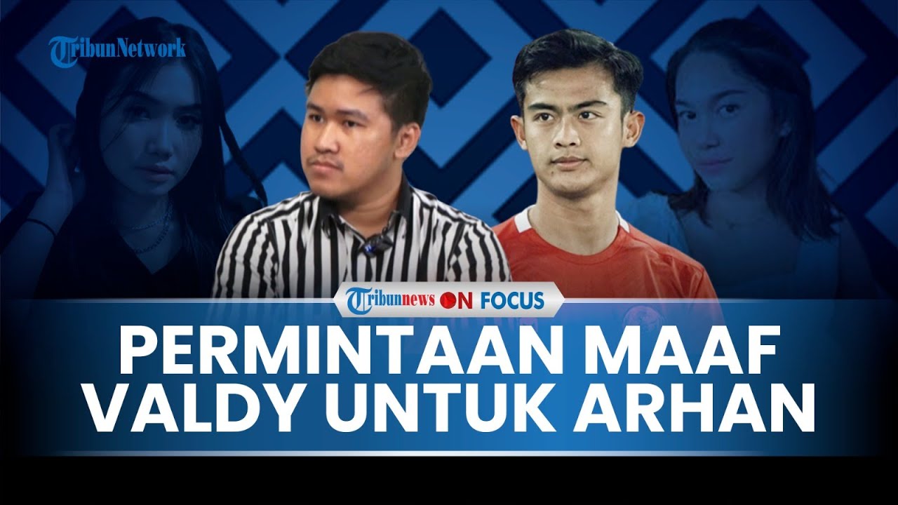 EKSKLUSIF: Permintaan Maaf Valdy Ghifari kepada Pratama Arhan
