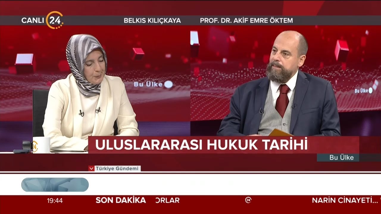 Belkıs Kılıçkaya ile “Bu Ülke” / Uluslararası Hukuk Tarihi - 14 09 2024
