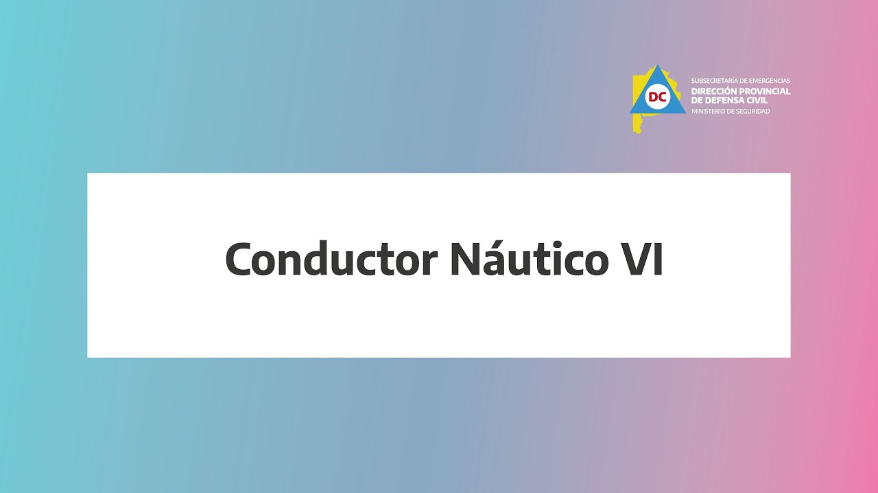 Video Clase 30/06 Conductor N&aacute;utico IV
