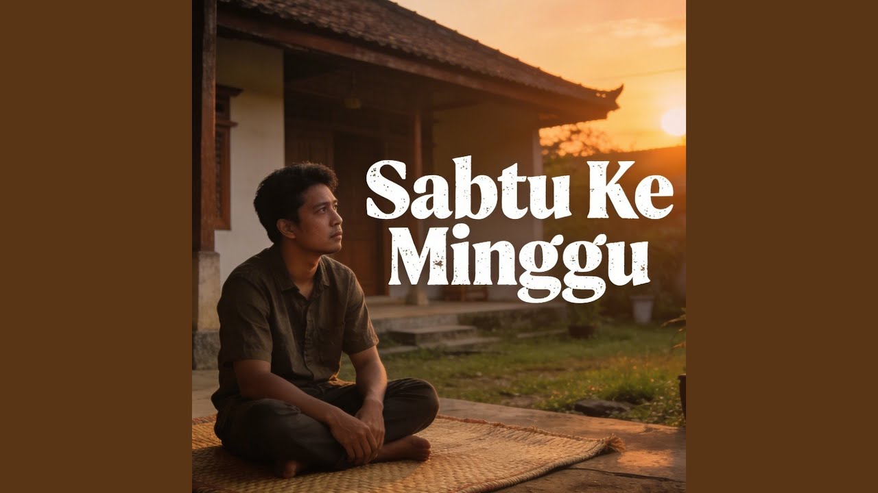 Sabtu Ke Minggu