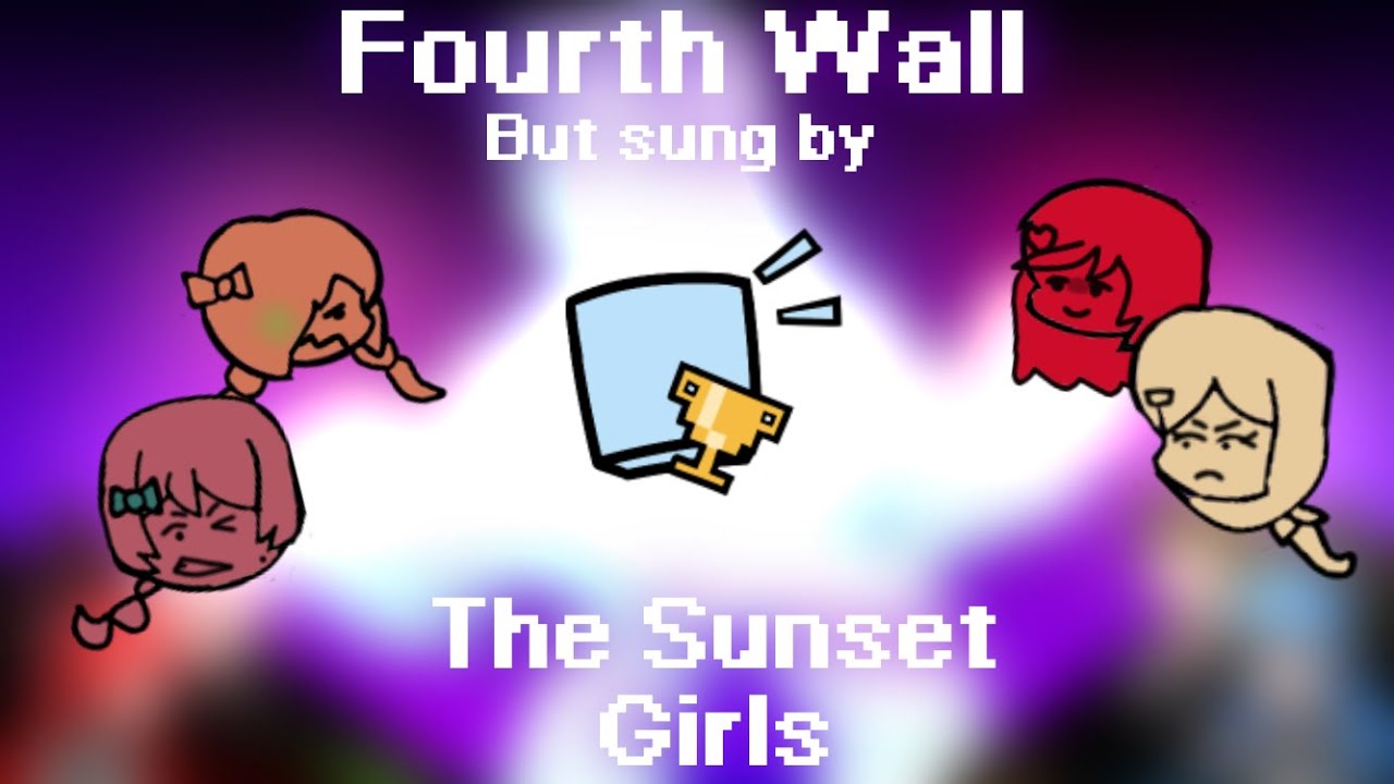 [Cover] The Fourth Frontier || Fourth Wall, but sung by Sunset the Sunset Girls