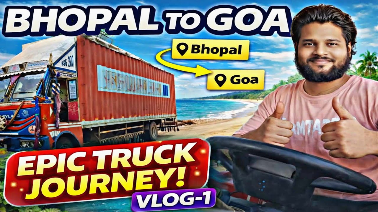 2 Saal Baad Mila Goa Ka Trip 😱 | 1400KM Bhopal To Goa Truck Journey 🚚 || Day-1 Truck Vlog 