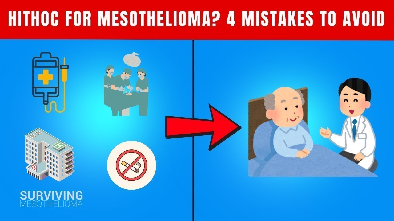 HITHOC for Mesothelioma: 4 Mistakes That Change Outcomes