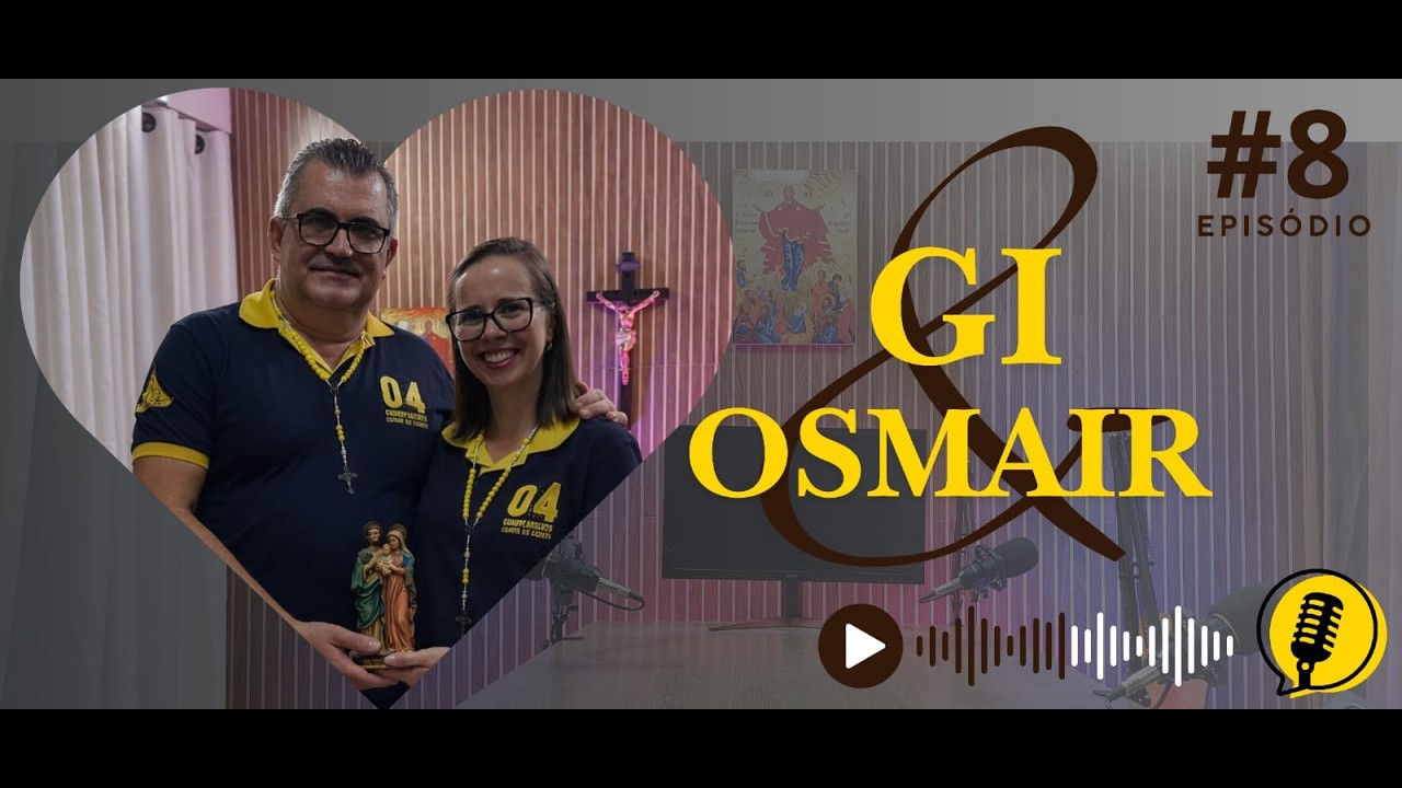 Episódio 8 De Boêmios ao Resgate da Fé – A História de Osmair e Gi