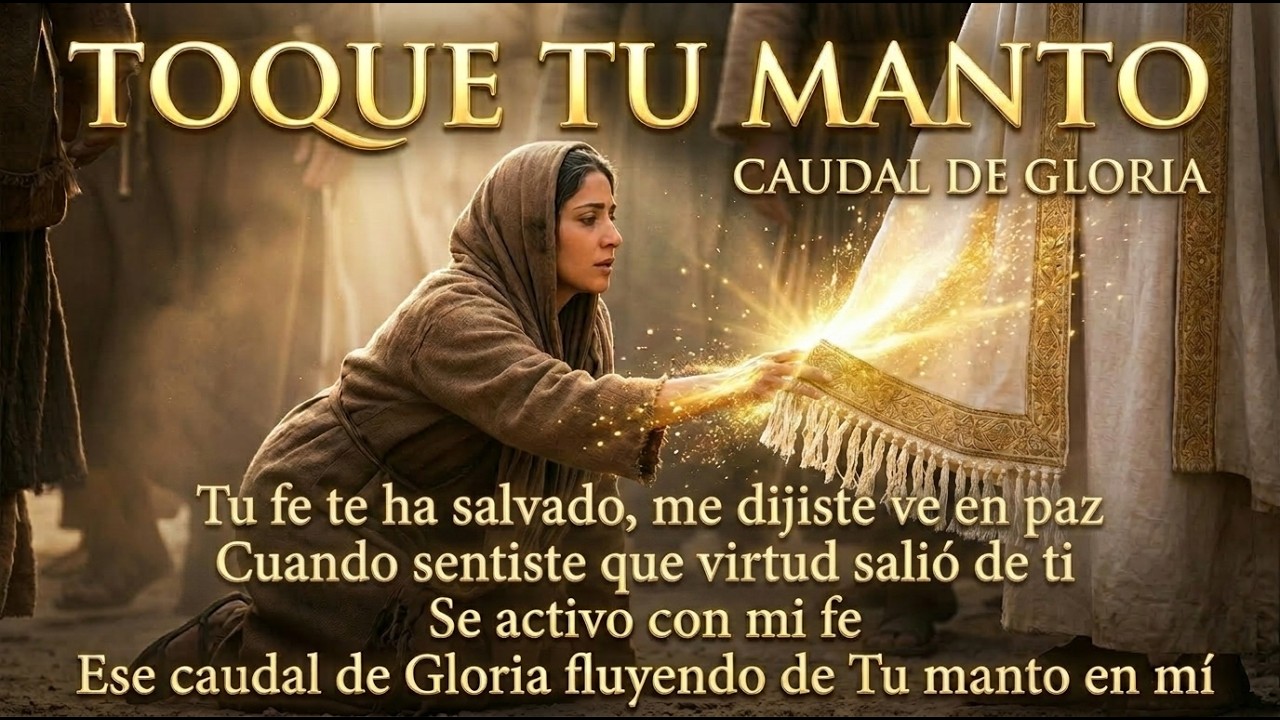 Un acto de fé -TOQUE TU MANTO- la mujer con flujo de sangre tocó el manto de Jesús y fue sana. #fe 