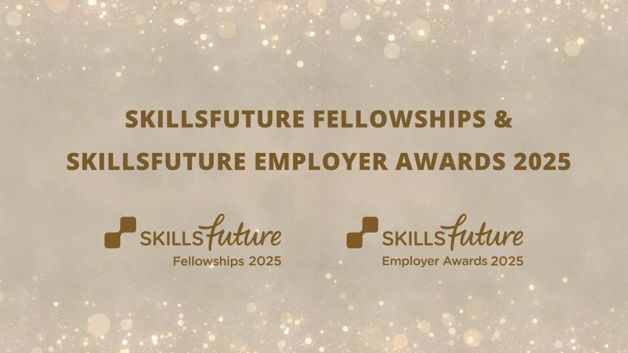SkillsFuture Fellowships and Employer Awards 2025