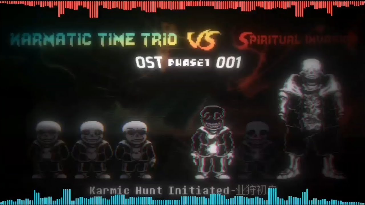 Karmatic Time Trio VS Spiritual Invasion Phase1 Karmic Hunt Initiated W·I·P