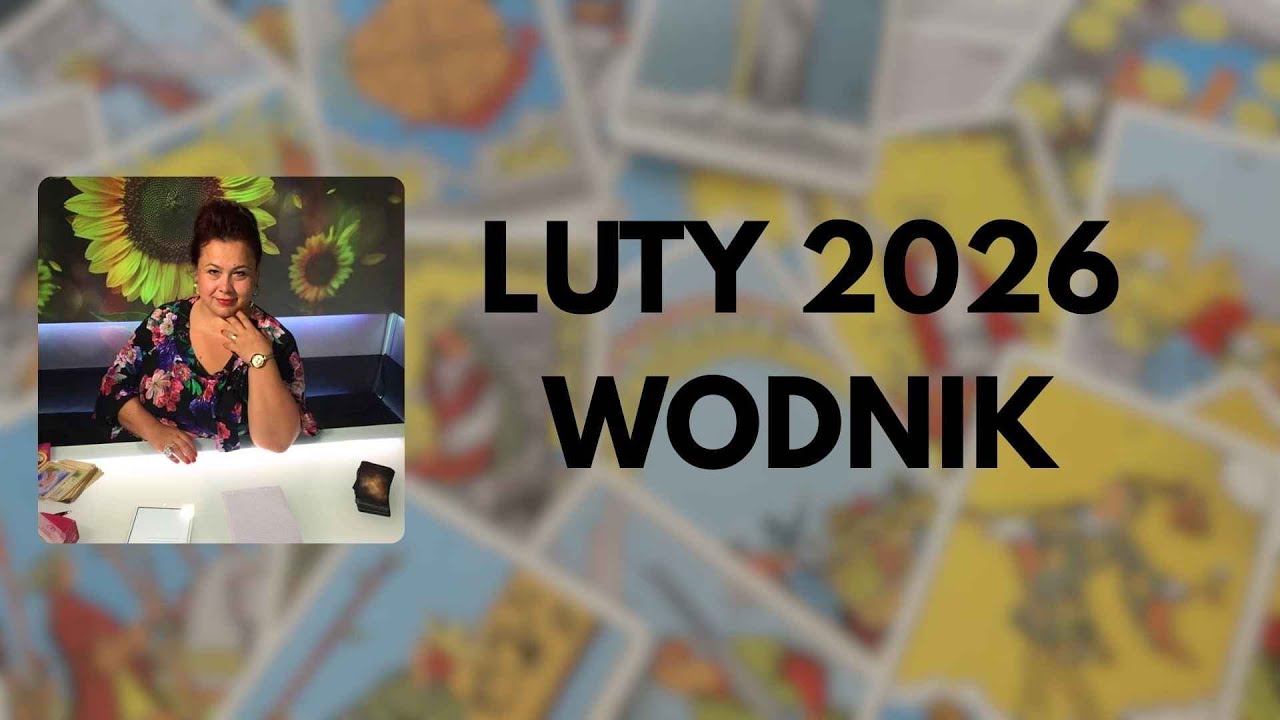 WODNIK Horoskop na LUTY 2026 z Kart Tarota z ostrzeżeniami i wskazówkami.
