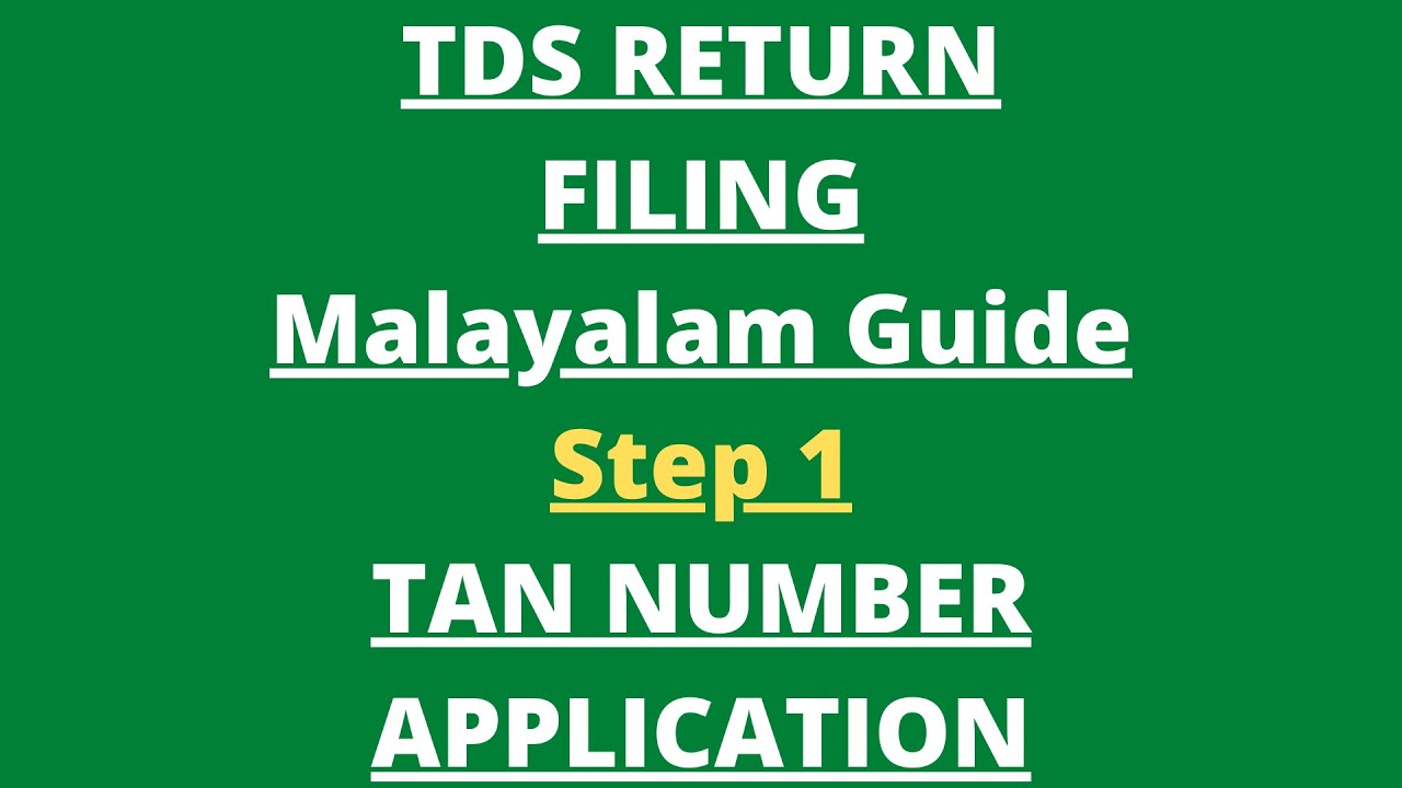 LIVE TDS Return Filing | STEP 1 - TAN NUMBER APPLICATION | Complete Malayalam Guide | മലയാളം
